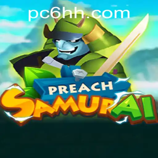 Dive Into the Exciting World of PreachSamurai: A Unique Fusion of Strategy and Stealth